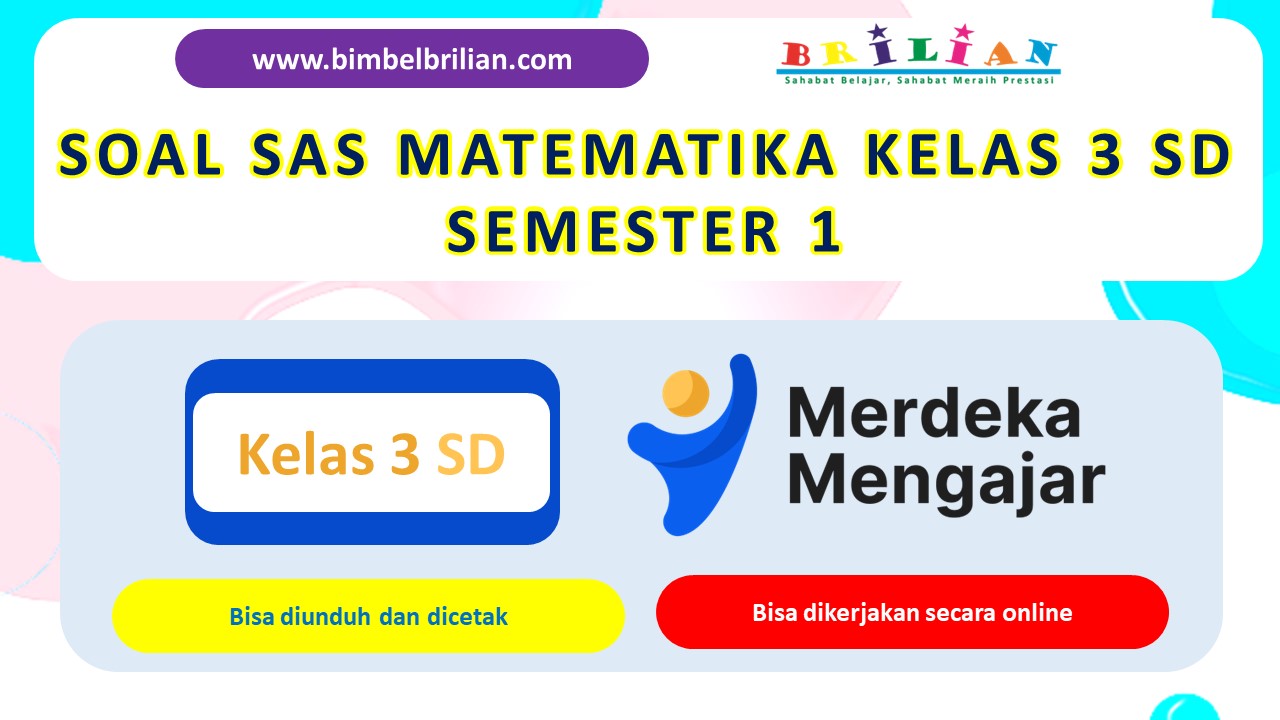 Soal SAS PJOK Kelas 3 SD dan Kunci Jawaban Versi 1 Bimbel Brilian Soal SAS PJOK Kelas 3 SD dan Kunci Jawaban Versi 1 Bimbel Brilian